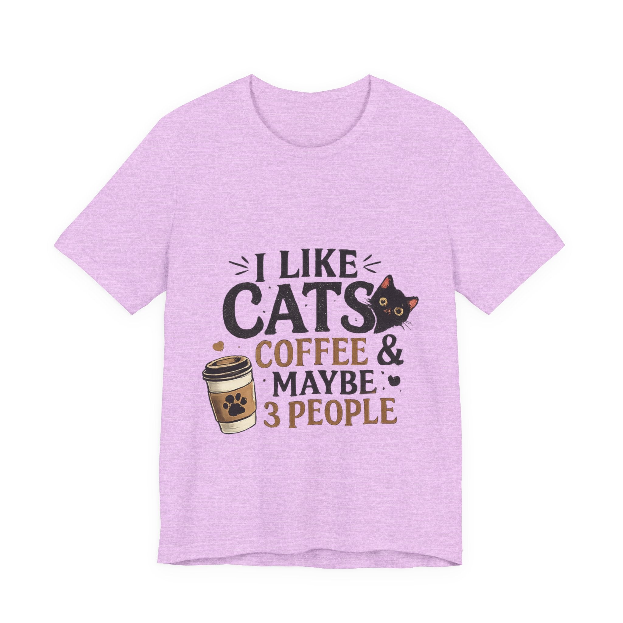 Cat + Coffee Tee — “I Like Cats, Coffee & Maybe 3 People” Shirt
