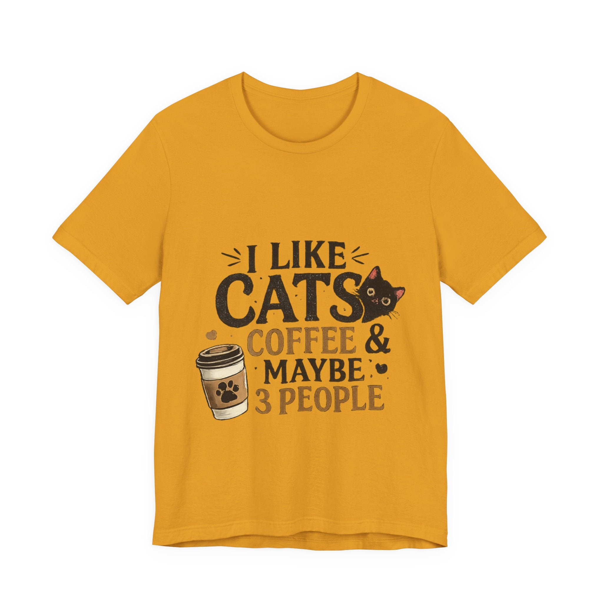 Cat + Coffee Tee — “I Like Cats, Coffee & Maybe 3 People” Shirt